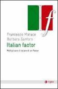 Italian factor. Moltiplicare il valore di un Paese