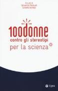 100 donne contro gli stereotipi della scienza