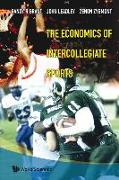 The Economics of Intercollegiate Sports