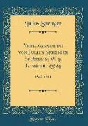 Verlagskatalog von Julius Springer in Berlin, W. 9, Linkstr. 23/24