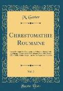 Chrestomathie Roumaine, Vol. 2