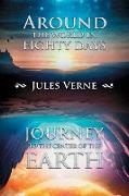 Around the World in Eighty Days, Journey to the Center of the Earth