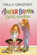 Amber Brown Goes Fourth