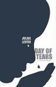 Day of Tears: A Novel in Dialogue
