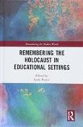 Remembering the Holocaust in Educational Settings