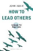 How to Lead Others