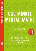 One Minute Mental Maths for Ages 7-9