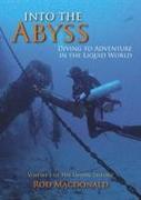Into the Abyss.The Diving Trilogy