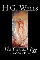 The Crystal Egg by H. G. Wells, Science Fiction, Classics, Short Stories