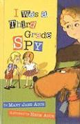 I Was a Third Grade Spy