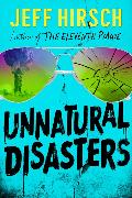 Unnatural Disasters