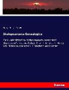 Shakspeareana Genealogica