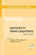 Seminars in Liaison Psychiatry