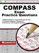 Compass Exam Practice Questions: Compass Practice Tests & Review for the Computer Adaptive Placement Assessment and Support System