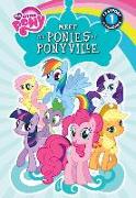 Meet the Ponies of Ponyville