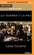 La Guerra y La Paz (War and Peace)