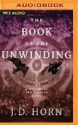 The Book of the Unwinding