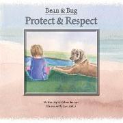 Bean & Bug - Protect & Respect: Volume 1