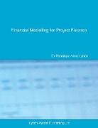 Financial Modelling for Project Finance