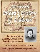 The Annotated Pickett's History of Alabama