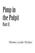 Pimp in the Pulpit: Part II