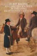 Horse Racing and British Society in the Long Eighteenth Century