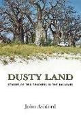 Dusty Land: Stories of Two Teachers in the Kalahari