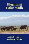 ELEPHANT CAKE WALK