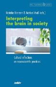 Interpreting the Brain in Society