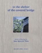 in the shelter of the covered bridge