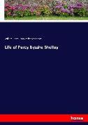 Life of Percy Bysshe Shelley