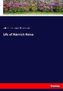 Life of Heinrich Heine