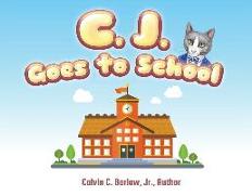 C. J. Goes to School