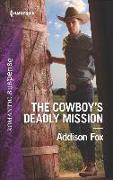 The Cowboy's Deadly Mission