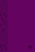 The Passion Translation New Testament (2nd Edition) Purple: With Psalms, Proverbs and Song of Songs