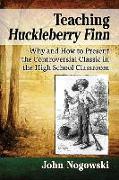 Teaching Huckleberry Finn