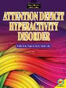 Attention Deficit Hyperactivity Disorder