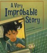 A Very Improbable Story: A Math Adventure