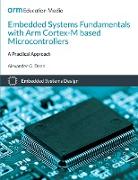 Embedded Systems Fundamentals with ARM Cortex-M based Microcontrollers