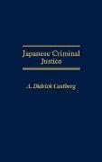 Japanese Criminal Justice