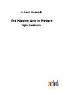 The Missing Link in Modern Spiritualism