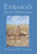 Eurasia's Altai Heritage