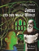 Jonas und der weiße Mönch