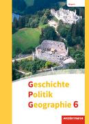 Geschichte - Politik - Geographie (GPG) - Ausgabe 2017 für Mittelschulen in Bayern