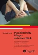 Psychiatrische Pflege – auf einen Blick