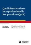 Qualitätsorientierte interprofessionelle Kooperation (QuiK)