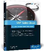 SAP Sales Cloud: Sales Force Automation with SAP C/4HANA
