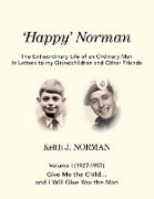 'Happy' Norman, Volume I (1927-1957)