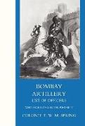 Bombay Artillery List of Officers