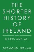 The Shorter History of Ireland